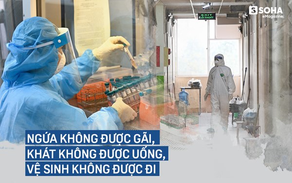 Ngứa không được gãi, khát không được uống, vệ sinh không được đi, họ là 500 thợ săn virus ở CDC lớn nhất Việt Nam-21