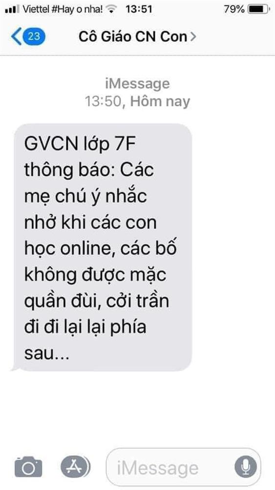 Dòng tin nhắn của GVCN khiến dân tình cười ngất: Khi con học online, các bố không được mặc quần đùi, cởi trần đi đi lại lại phía sau...-1