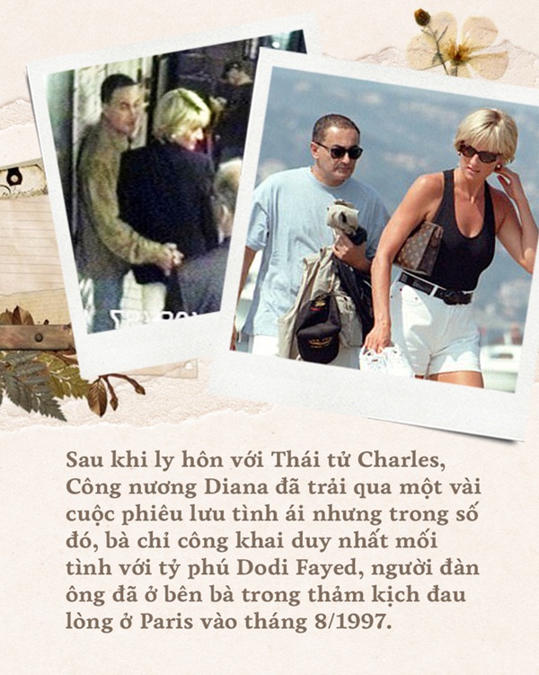 Điều ít biết về hình ảnh cuối cùng của Công nương Diana trước khi gặp tai nạn và người đàn ông nguyện ở bên bảo vệ bà suốt cuộc đời-2