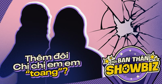 Thêm 1 cặp chị em Vbiz tình thương mến thương vướng nghi vấn toang qua loạt bằng chứng cụ thể, chuyện gì nữa đây?-1