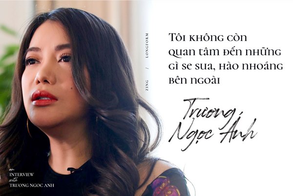 Trương Ngọc Ánh: Tôi đã chia tay và không ngại yêu đàn ông ít tuổi-9