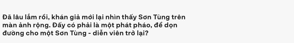Sơn Tùng M-TP: Sau 30 tuổi tôi sẽ không làm ca sĩ nữa, đó là cái đủ của tôi”-17