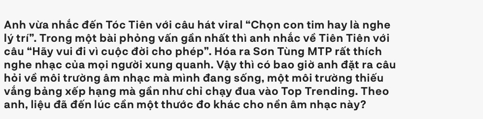 Sơn Tùng M-TP: Sau 30 tuổi tôi sẽ không làm ca sĩ nữa, đó là cái đủ của tôi”-21