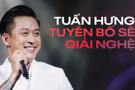 Tuấn Hưng bất ngờ tuyên bố sẽ giải nghệ trong vài tháng tới để dành thời gian chăm sóc cho gia đình!