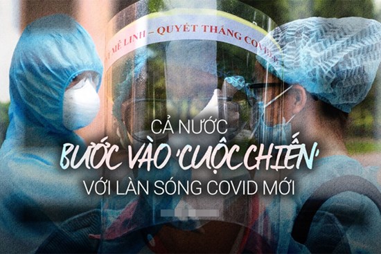Cả nước bước vào cuộc chiến với làn sóng covid mới