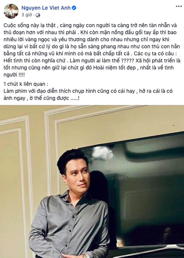 Im ắng hậu ly hôn, Việt Anh bất ngờ đăng đàn đầy ẩn ý: Khi còn mặn nồng đầu gối tay ấp, khi dừng lại phang nhau như con thù-1