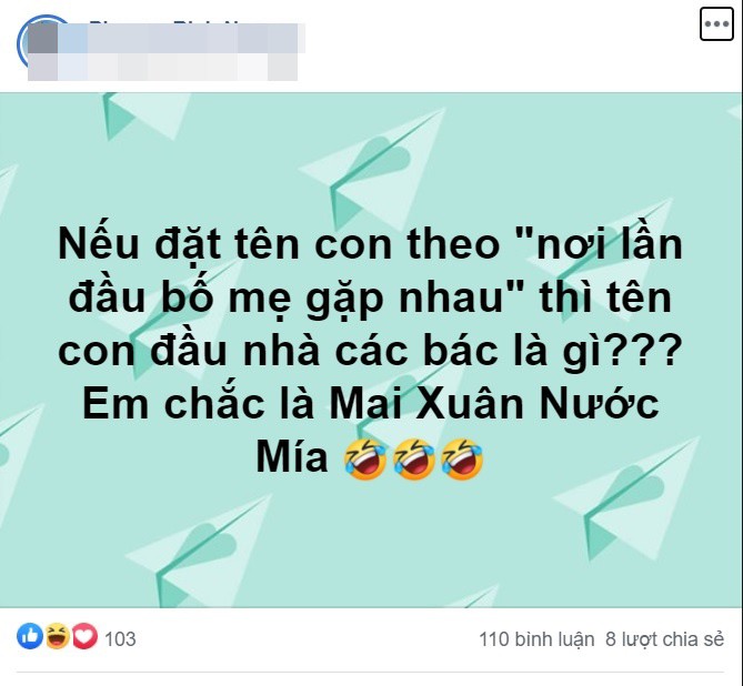 Mẹ Việt thi nhau đặt tên con theo nơi hẹn hò lần đầu, đỏ mặt với loạt tên nhạy cảm-3