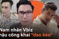 Dàn sao nam Vbiz hậu công khai 'dao kéo': Việt Anh - Hoàng Tôn lột xác bất ngờ, Lương Bằng Quang còn tuột dốc hơn trước?