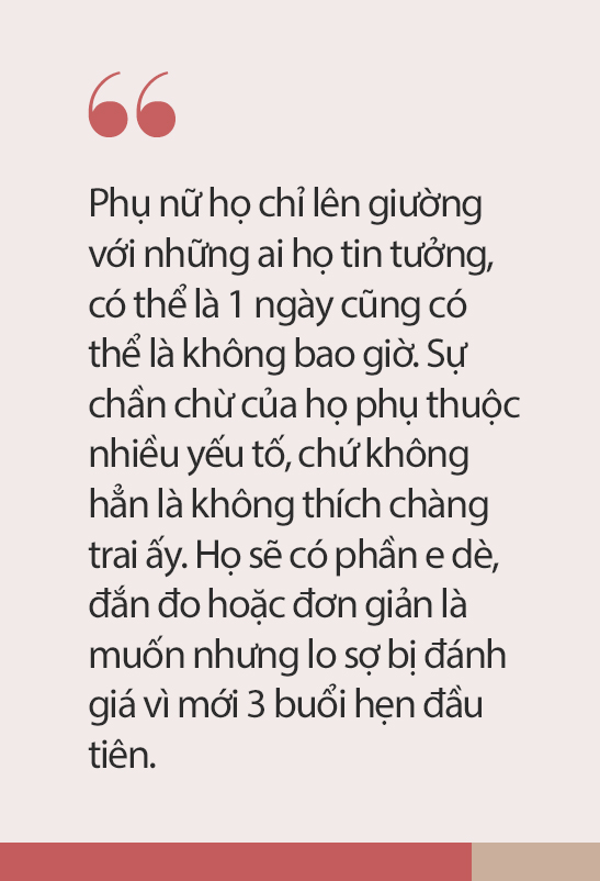 Đàn ông không nên tiếp tục theo đuổi một cô gái mà anh ta không thể lên giường” sau 3 buổi hẹn: Khi chuyện lên giường” được coi là thước đo để tiếp tục hẹn hò hoặc đường ai nấy đi?-2