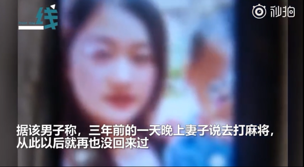 Vợ mất tích bí ẩn khi đi chơi mạt chược, 3 năm sau chồng tìm được manh mối trên mạng nhưng cảnh tượng đó khiến anh sụp đổ hoàn toàn-2