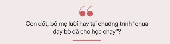 Con vào lớp 1: Không khí gia đình căng thẳng như nồi áp suất, con khóc mếu đòi về mẫu giáo, mẹ Thạc sĩ không dạy nổi đánh vần-3