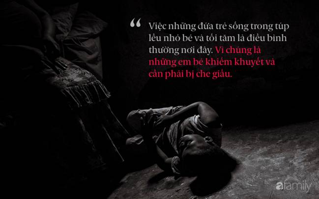Túp lều của những đứa trẻ sống không bằng chết: Nơi các em bị bố mẹ và xã hội ruồng bỏ, thậm chí còn bị nguyền rủa chết sớm-4