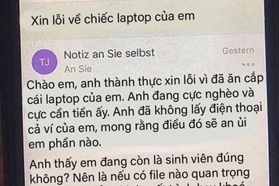 Góc khó hiểu: Vừa trộm được laptop, biết của sinh viên tên trộm áy náy gửi mail xin lỗi cùng yêu cầu khiến người mất chẳng biết nên khóc hay cười