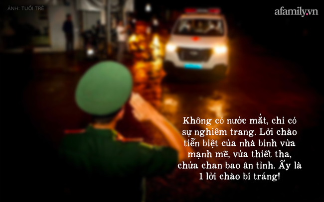 Lời chào tiễn biệt đầy bi tráng của nhà binh: Đồng đội ơi an nghỉ nhé, sứ mệnh người lính chúng tôi sẽ thay anh hoàn thành-7