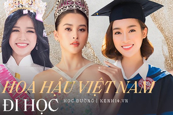 Hoa hậu Việt Nam đi học thế nào khi đương nhiệm: Người nhận bằng cử nhân xuất sắc, người phải học lại cấp 3, bí ẩn nhất là nàng Hậu này