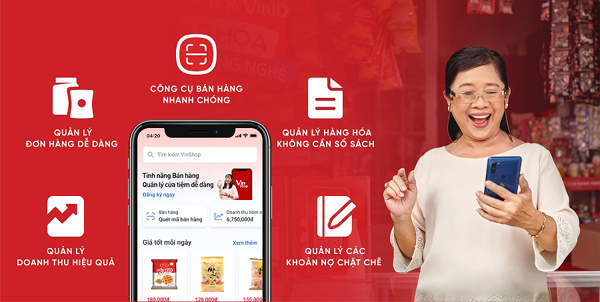 VinShop tặng ‘tuyệt chiêu công nghệ’ giảm gánh nặng cho chủ tạp hóa-1