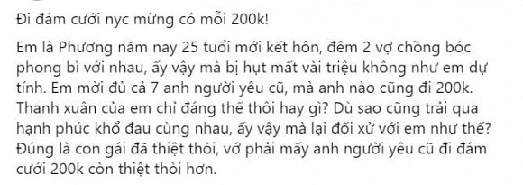 Mời 7 người yêu cũ đi đám cưới, cô gái bức xúc vì mỗi người mừng có 200 nghìn-1