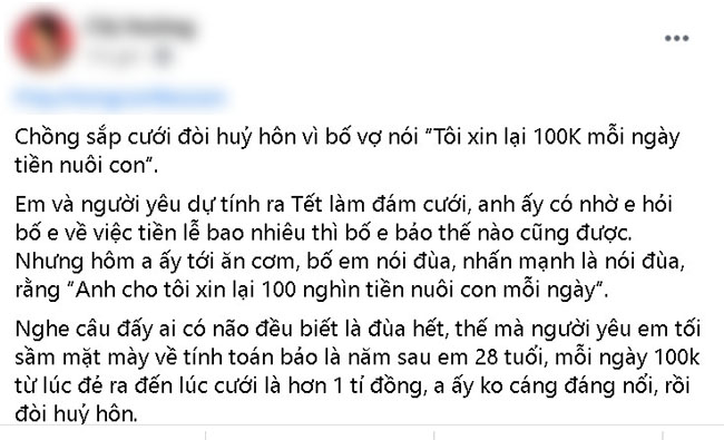 Chồng sắp cưới đòi huỷ hôn vì bố vợ nói Tôi xin lại 100 nghìn mỗi ngày tiền nuôi con”-1