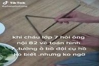 Cháu hỏi khó Toán lớp 7 trong giờ cơm, ông nội 82 tuổi trả lời vanh vách chả trật đi đâu được, dân mạng lập tức bái phục