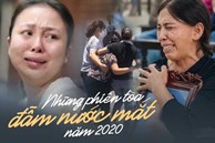 Những phiên tòa đẫm nước mắt năm 2020: Yêu đương mù quáng, sự hối hận muộn màng và tiếng khóc nức nở sau những lỗi lầm