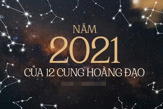 Năm 2021 đã bắt đầu, điều gì đang chờ đợi 12 cung Hoàng đạo ở phía trước?