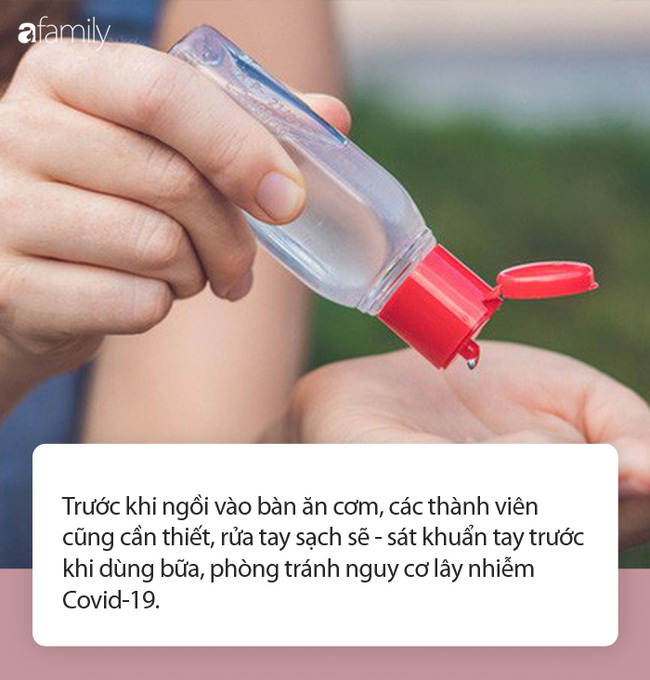 Khuyến cáo trong mùa dịch Covid-19: Ngay cả khi ăn uống với gia đình cũng đừng quên 4 nguyên tắc quan trọng sau!-3