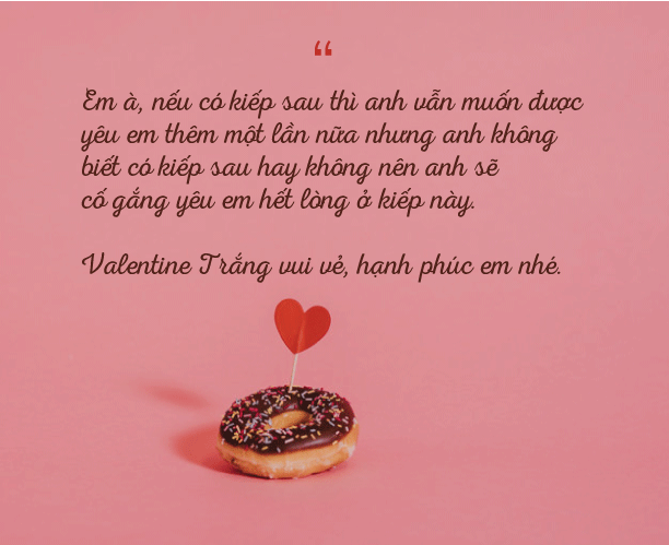 Valentine đến, dành tặng nửa yêu thương những lời chúc ngọt ngào nhất để tình cảm thêm thăng hoa, hạnh phúc-6