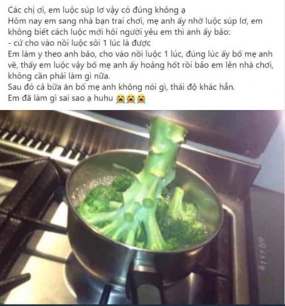 Trổ tài lấy lòng nhà bạn trai, cô gái cho cả cây súp lơ vào luộc khiến bố mẹ chồng tương lai hoảng hốt-1