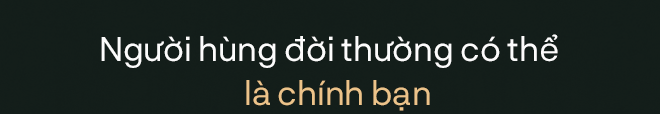 Em bé được cứu, bố chỉ nói 4 chữ Thế là được rồi”, nhưng đó là lời khen tuyệt vời nhất tôi từng nhận được-10