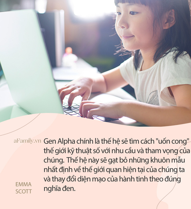 Kỷ nguyên của thế hệ Alpha: Những đứa trẻ được dự báo sẽ làm thay đổi diện mạo hành tinh chúng ta theo đúng nghĩa đen!-5