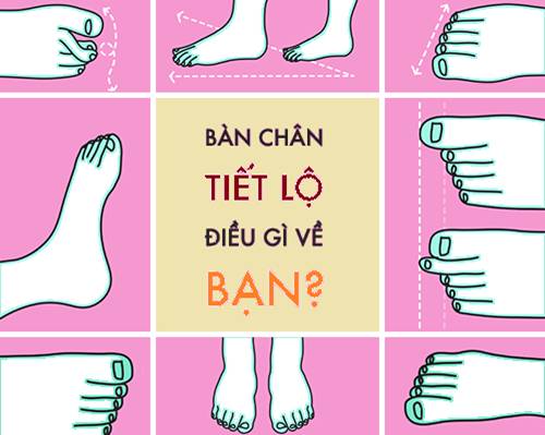 Nhìn tướng bàn chân biết ngay hậu vận sang hay hèn: tướng chân thứ 2 công danh hiển hách hồng phúc tề thiên-1