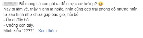 Ông bố lươn lẹo” nhất năm mang cả con gái ra để cược cờ tướng, câu tưng tửng cuối cùng càng lộ rõ chân tướng …cưng muốn xỉu-1