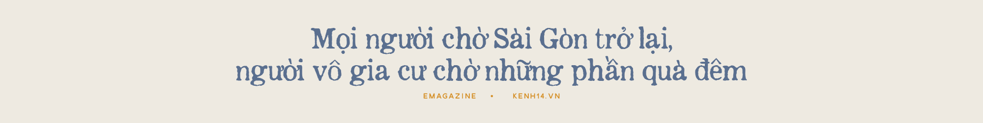 Sẽ không có ai bị bỏ rơi ở Sài Gòn-5