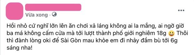 Dân tình rần rần rủ nhau mở tiệc ngủ ngay ngày đầu tiên Sài Gòn ra lệnh 18h giới nghiêm-9