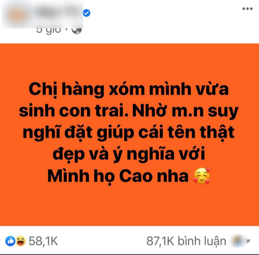 Gần 90 nghìn cư dân mạng đặt tên con giúp ông bố họ Cao, nhưng đọc kĩ lại lời nhờ vả thì Ủa, có gì đó quá sai-1