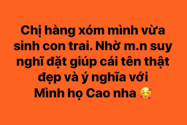 Bà mẹ họ Tấn lấy chồng họ Tạ nhờ tham vấn đặt tên con cho bớt nặng nề, kết quả cực kỳ ngạc nhiên-3