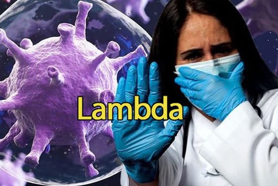 Chuyên gia: Covid-19 biến thể Lambda có thể nguy hiểm hơn Delta, những điều đáng chú ý