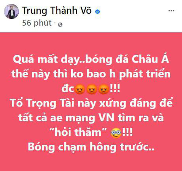 Sao Vbiz bức xúc trận Việt Nam gặp Saudi Arabia, MC Thành Trung phải xoá status cổ xuý netizen tấn công Facebook trọng tài-3