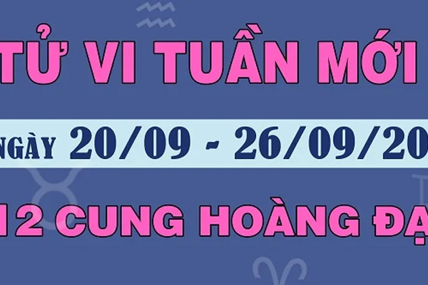 Tử vi tuần mới 20-26/9/2021 của 12 cung Hoàng đạo: Song Tử êm đềm, Sư Tử trì trệ, Xử Nữ nhàn nhã-1