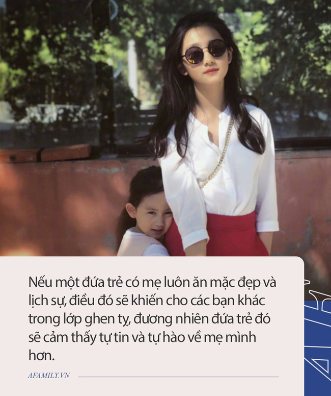 Giữa mẹ ăn mặc xuề xòa và mẹ biết tươm tất chưng diện, người mẹ nào có con tự tin hơn, câu trả lời sẽ khiến chúng ta phải soi gương nhìn nhận lại mình-2