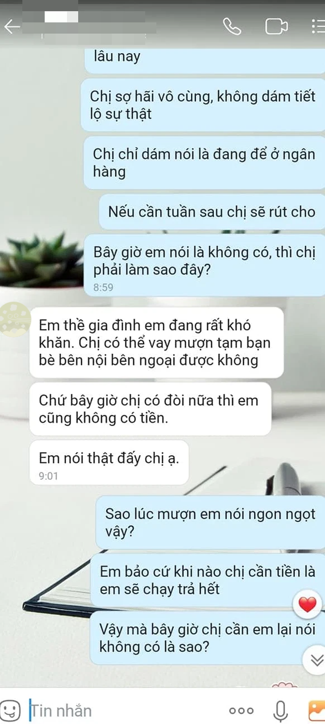 Thương bạn rơi vào bước đường cùng, tôi đã cho cô ấy mượn 400 triệu, để rồi giờ đây tôi bàng hoàng nhìn cô ấy lật mặt-3