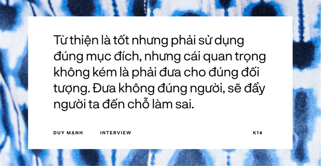 Duy Mạnh: Tôi còn lén vợ xén tiền cát xê để tặng bồ, thì làm sao nghệ sĩ làm từ thiện không thất thoát?-3