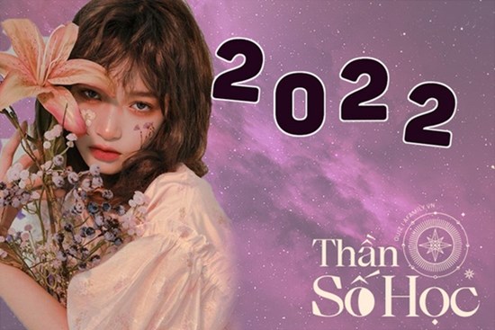 Thần số học: Dự báo vận mệnh của bạn trong năm 2022 qua những con số trong ngày tháng năm sinh