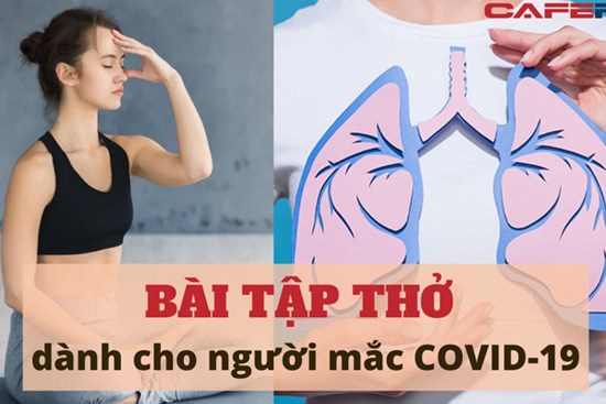 Bài tập thở dành cho bệnh nhân F0 