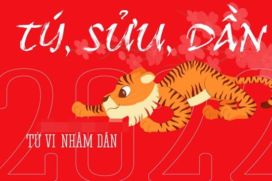 Tổng quan tử vi Tý, Sửu, Dần năm Nhâm Dần 2022: Có lộc về tiền bạc, được quý nhân trợ giúp