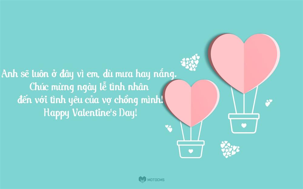 Những lời chúc valentine ngọt ngào hơn cả sôcôla giúp hâm nóng tình cảm vợ chồng-2
