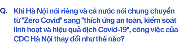 CDC Hà Nội hơn hai năm khốc liệt chống Covid-19: Đó là khoảng thời gian chúng tôi không thể nào quên-13