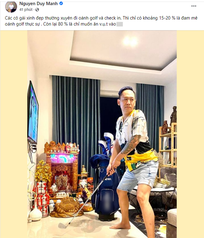 Duy Mạnh cà khịa một câu cực gắt về hội gái xinh thích check-in ở sân golf giữa drama Hiền Hồ cặp đại gia-1