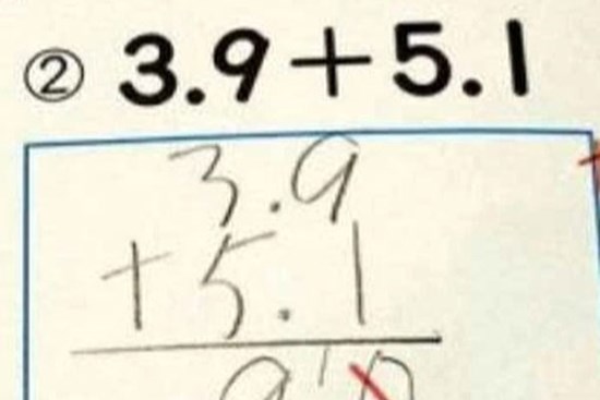 Bài Toán 3,9 + 5,1 = 9,0 bị giáo viên GẠCH SAI khiến phụ huynh bức xúc: Cô giải thích sao mà lãnh đạo Bộ Giáo dục phải lên tiếng