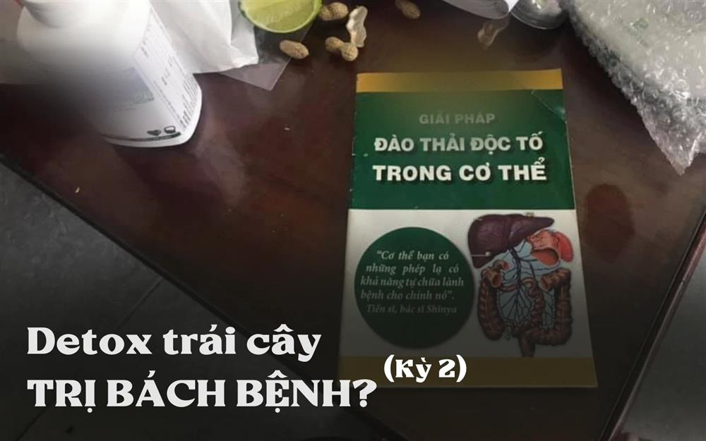 Trị bách bệnh bằng detox trái cây (Kỳ 2): Chân dung thánh y tôn sùng thụt tháo và sự thật phía sau; chuyên gia khuyên 3 điều giúp chị em tránh khỏi u mê-1